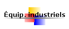 �quip. industriels
